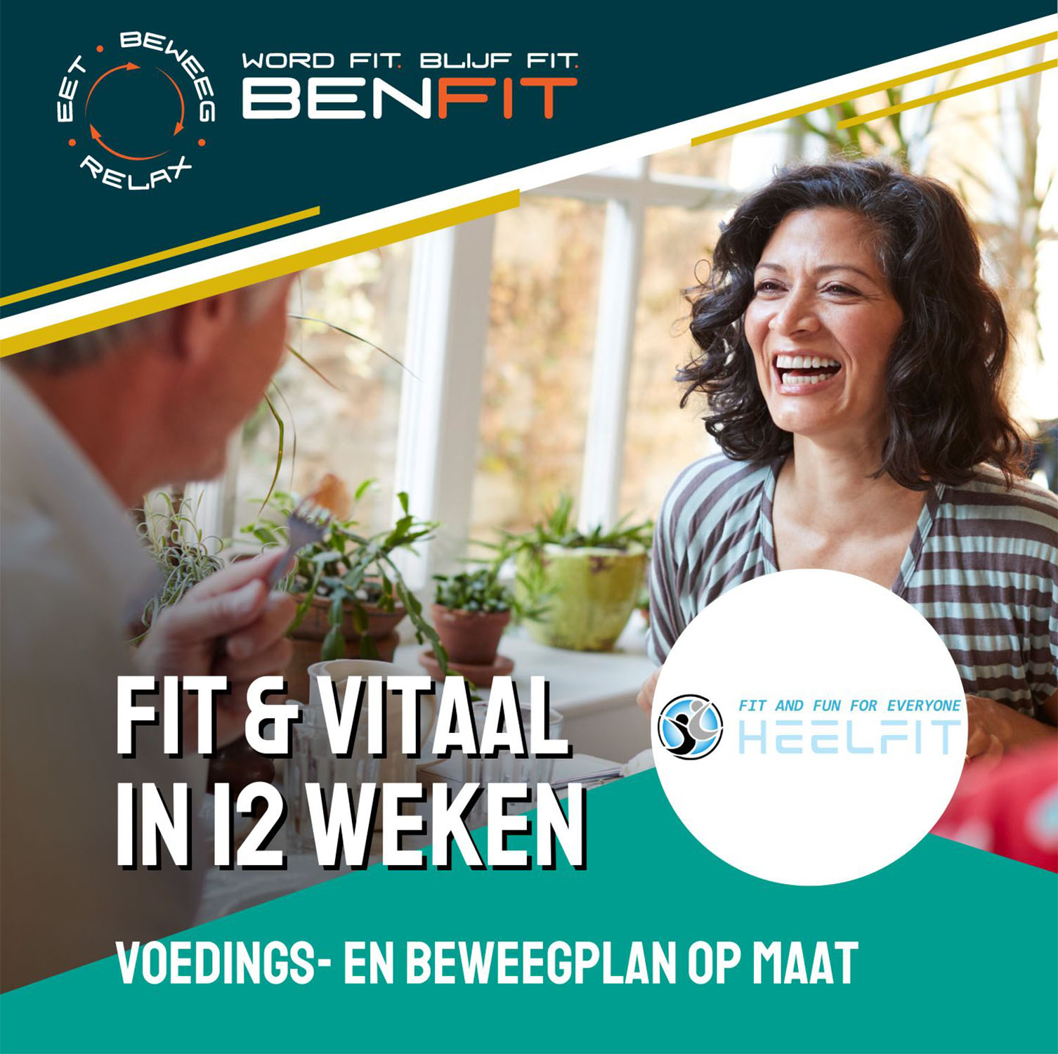 Word Fit & Vitaal in 12 weken bij HeelFit met een voedings- en beweegplan op maat.