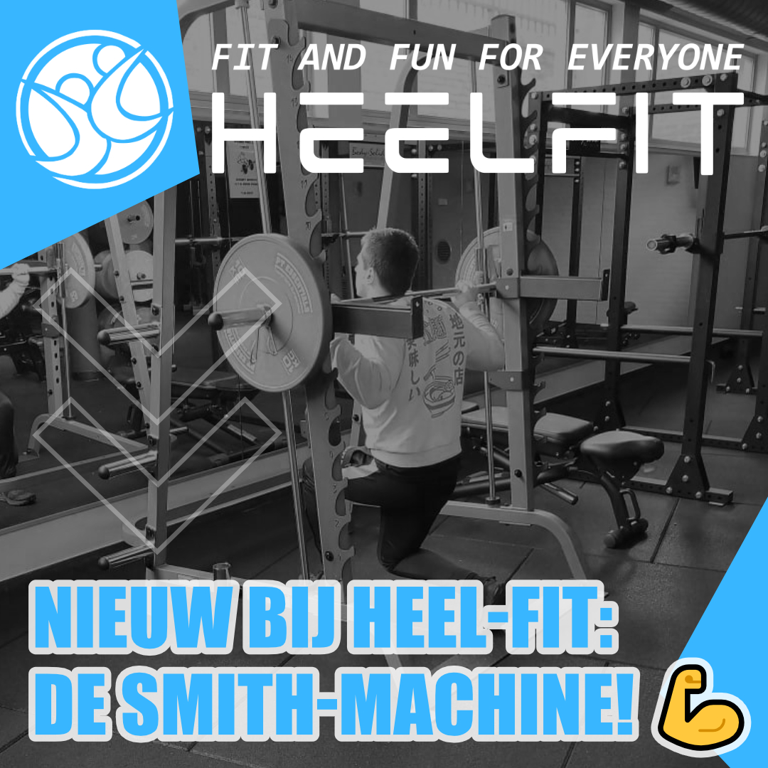 Nieuw bij Heel-Fit: De Smith-machine!