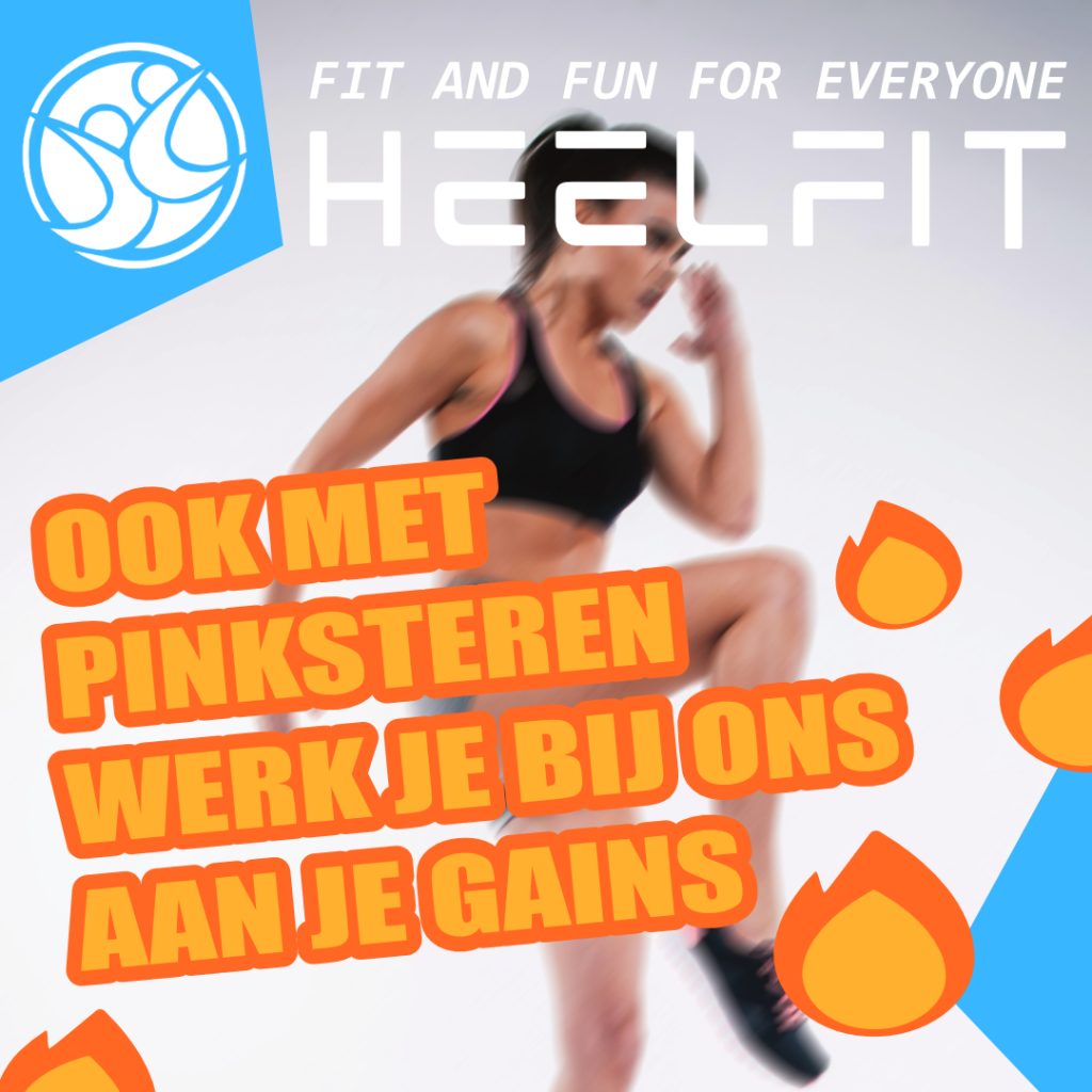Openingstijden Heel-Fit tijdens Pinksteren